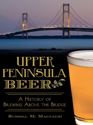 Upper Peninsula Beer - ebook